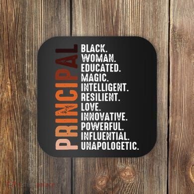 Black Educated Principal History Month Melanin Proud African Coaster