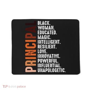 Black Educated Principal History Month Melanin Proud African Mousepad