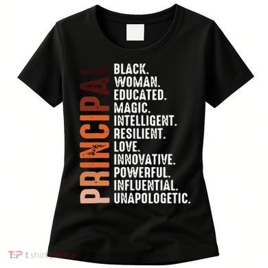 Black Educated Principal History Month Melanin Proud African Women's T-Shirt