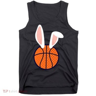 Basketball Easter Rabbit Bunny funny easter day Tank Top