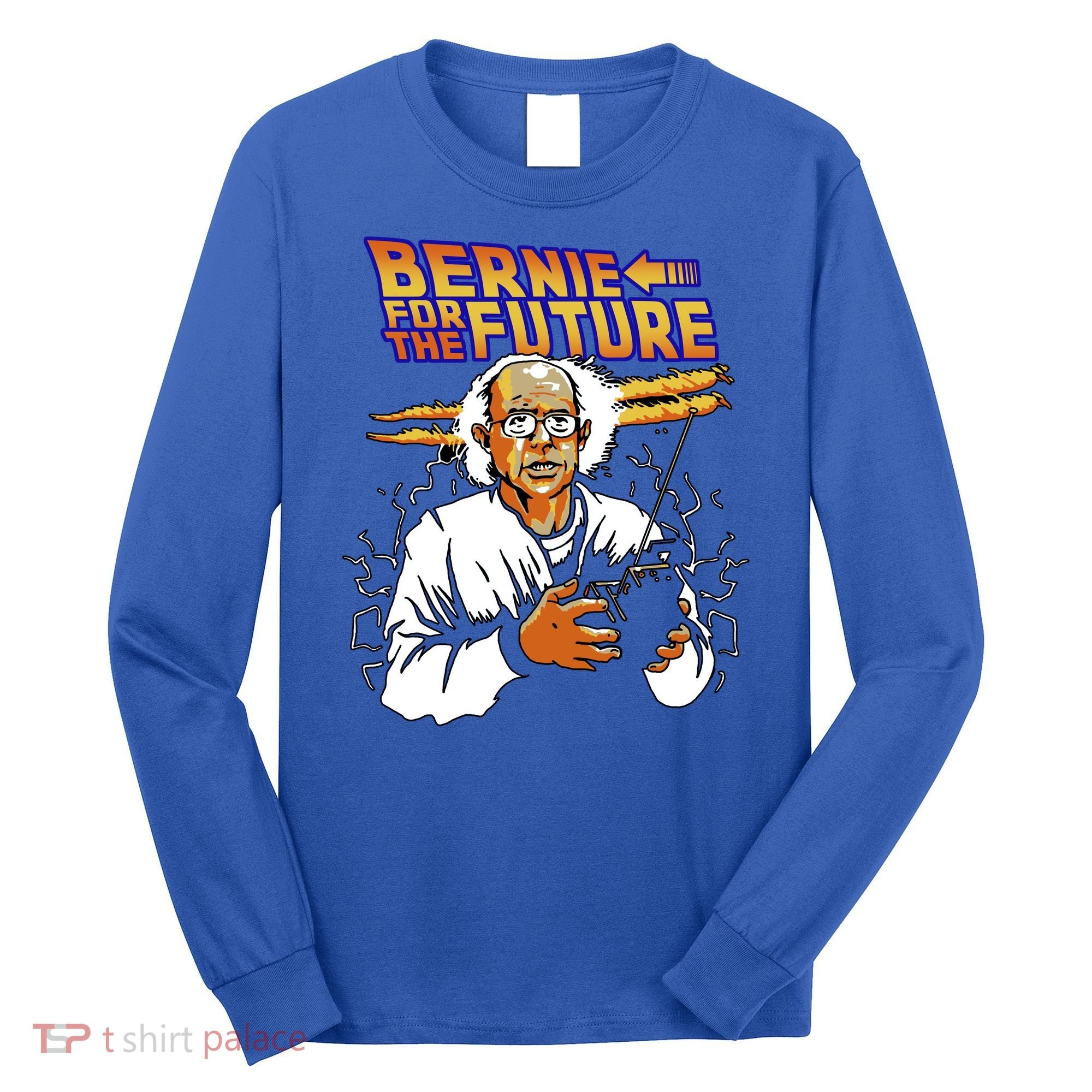 Bernie For The Future Long Sleeve Shirt