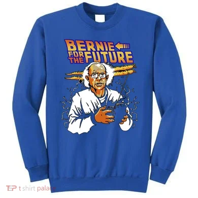 Bernie For The Future Sweatshirt