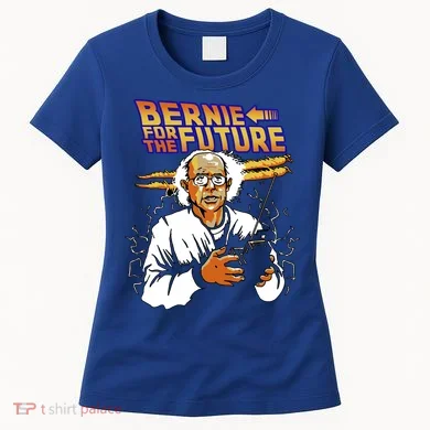 Bernie For The Future Women's T-Shirt