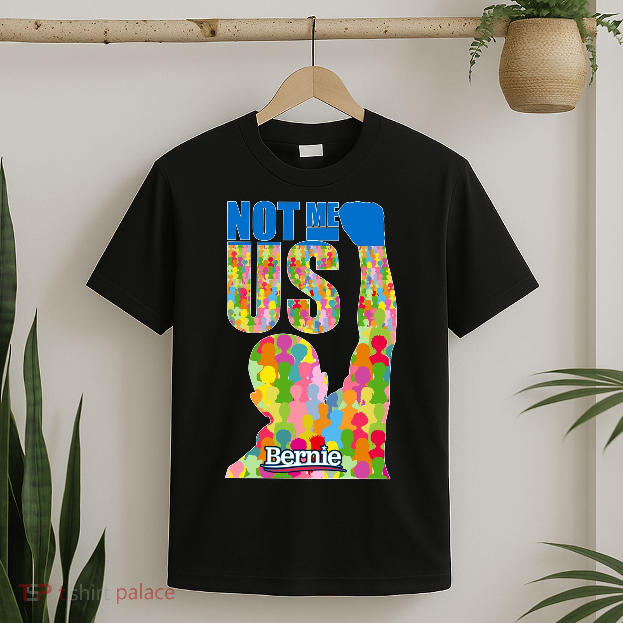 Bernie Sanders 2020 Not Me Us T-Shirt
