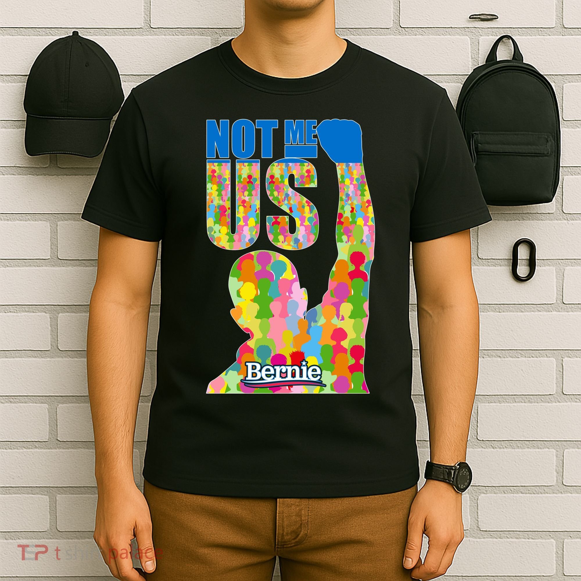 Bernie Sanders 2020 Not Me Us T-Shirt