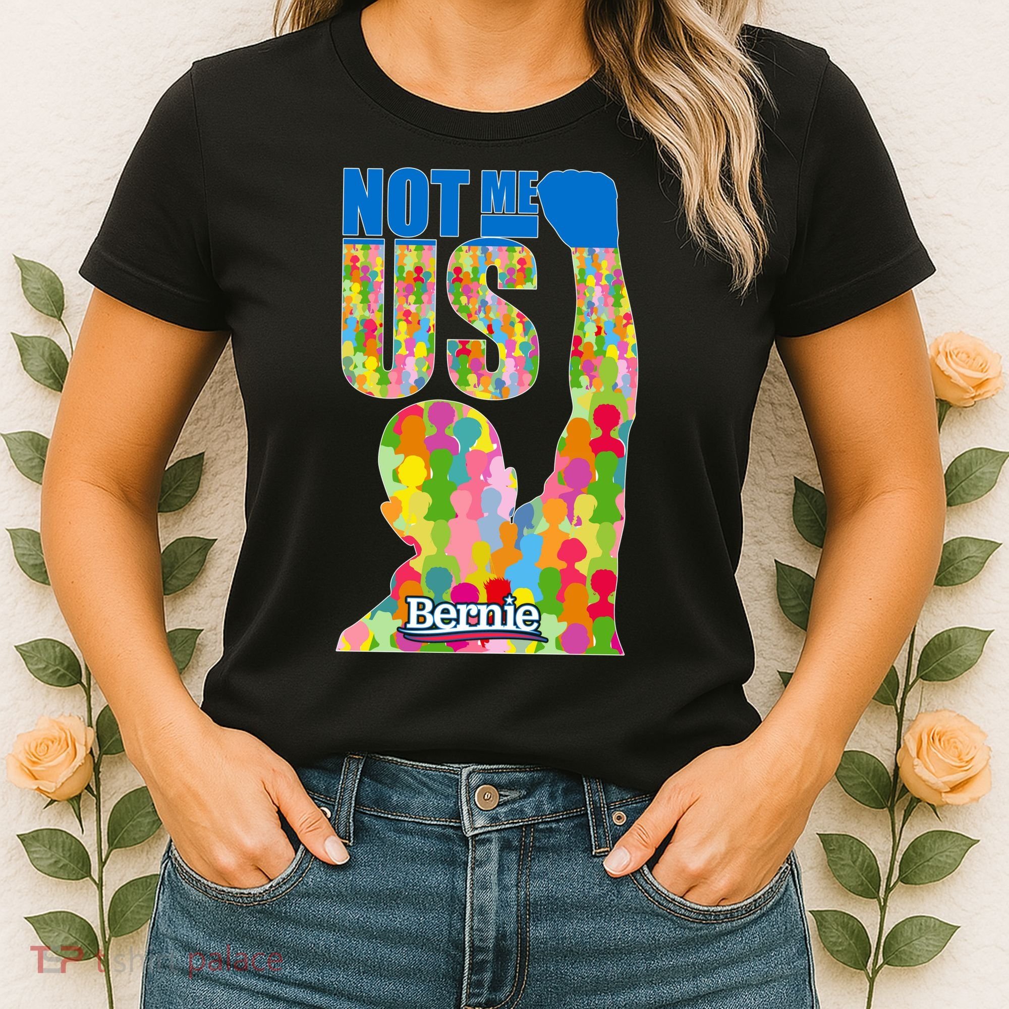 Bernie Sanders 2020 Not Me Us Women's T-Shirt