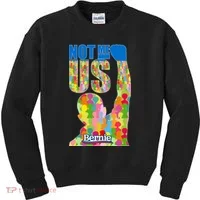 Bernie Sanders 2020 Not Me Us Kids Sweatshirt thumb 0