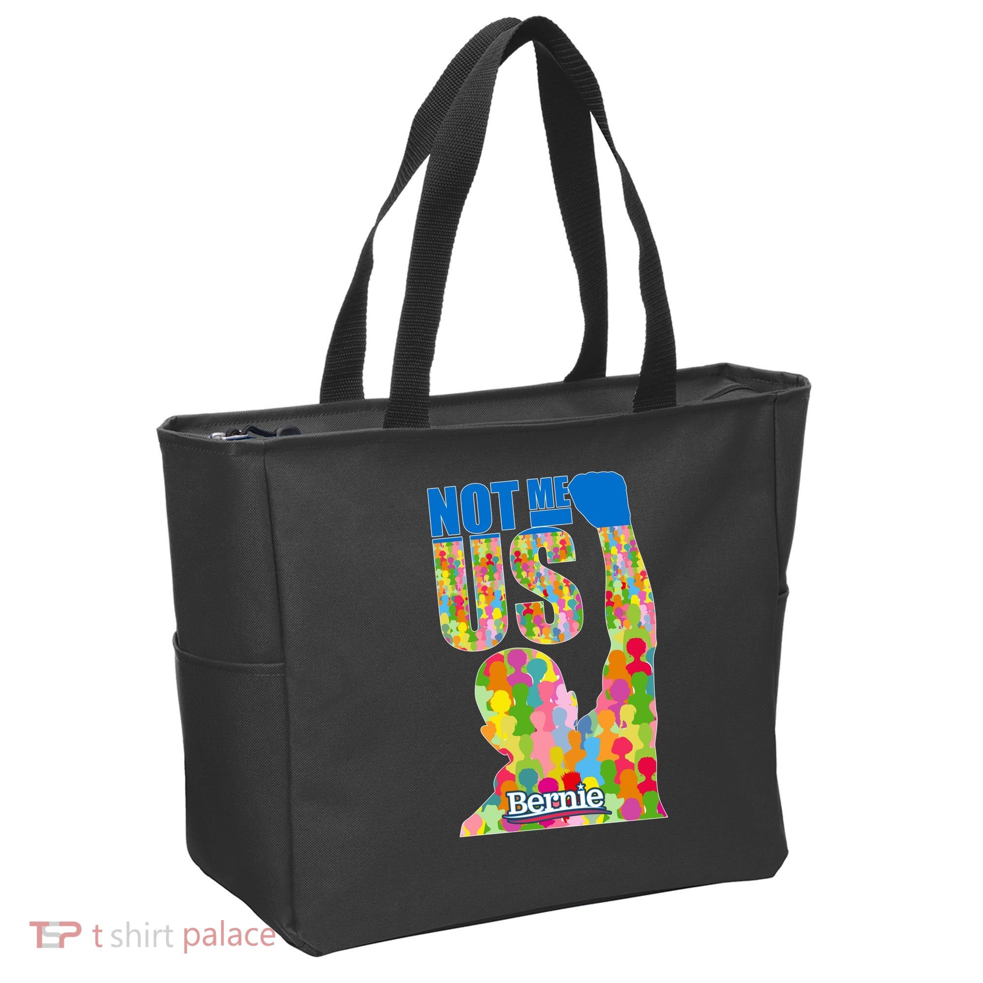 Bernie Sanders 2020 Not Me Us Tote Bag