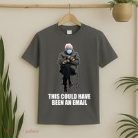Bernie Sanders Mitten Meme This Could Have Been An Email T-Shirt thumb 2