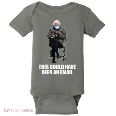 Bernie Sanders Mitten Meme This Could Have Been An Email Baby Bodysuit