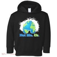 Bernie Sanders Not Me Us Earth Toddler Hoodie thumb 0