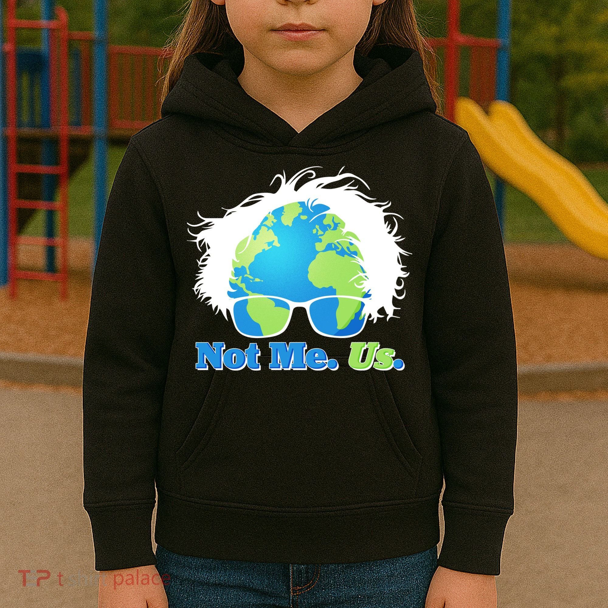 Bernie Sanders Not Me Us Earth Kids Hoodie