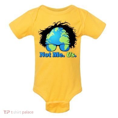 Bernie Sanders Not Me Us Earth Baby Bodysuit