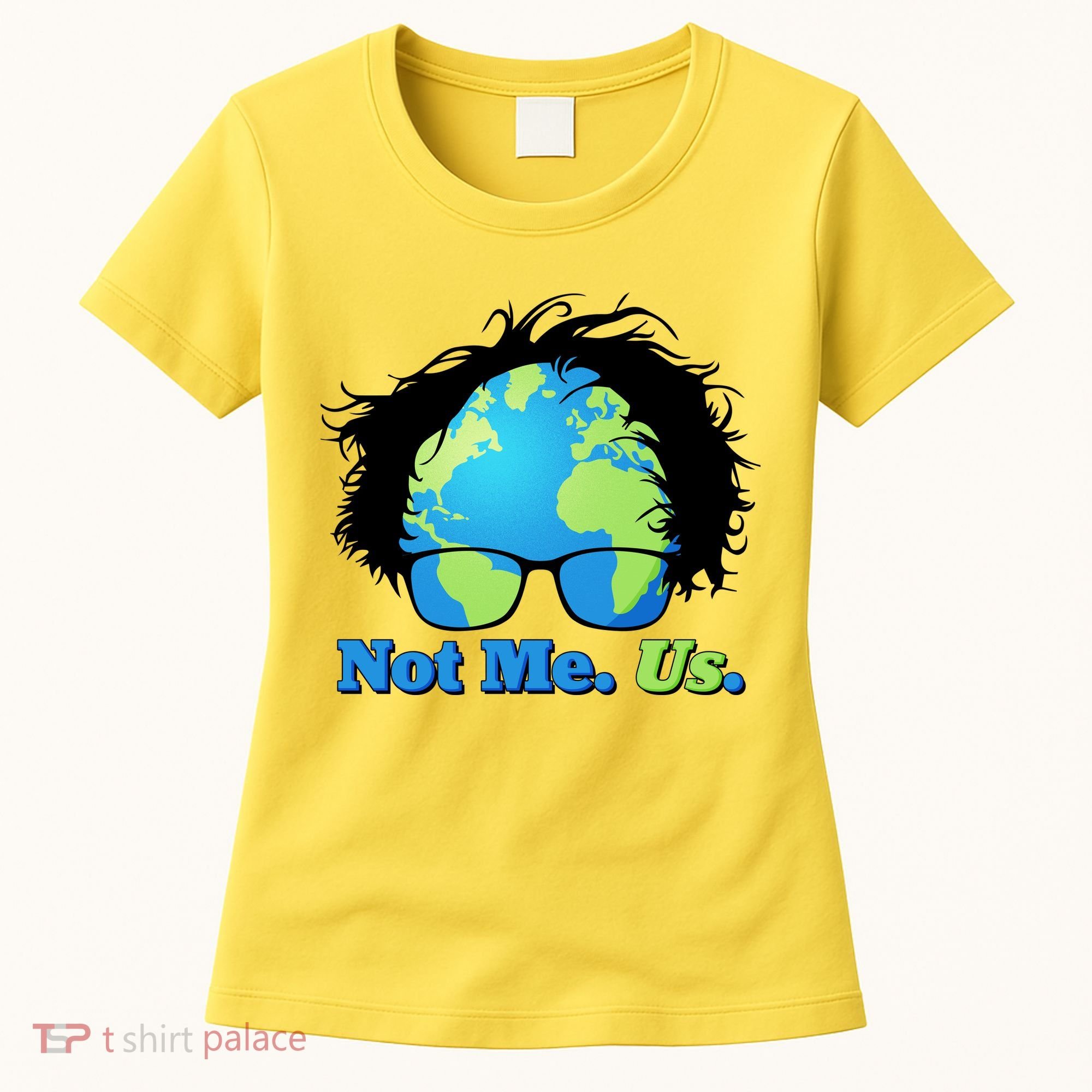 Bernie Sanders Not Me Us Earth Women's T-Shirt