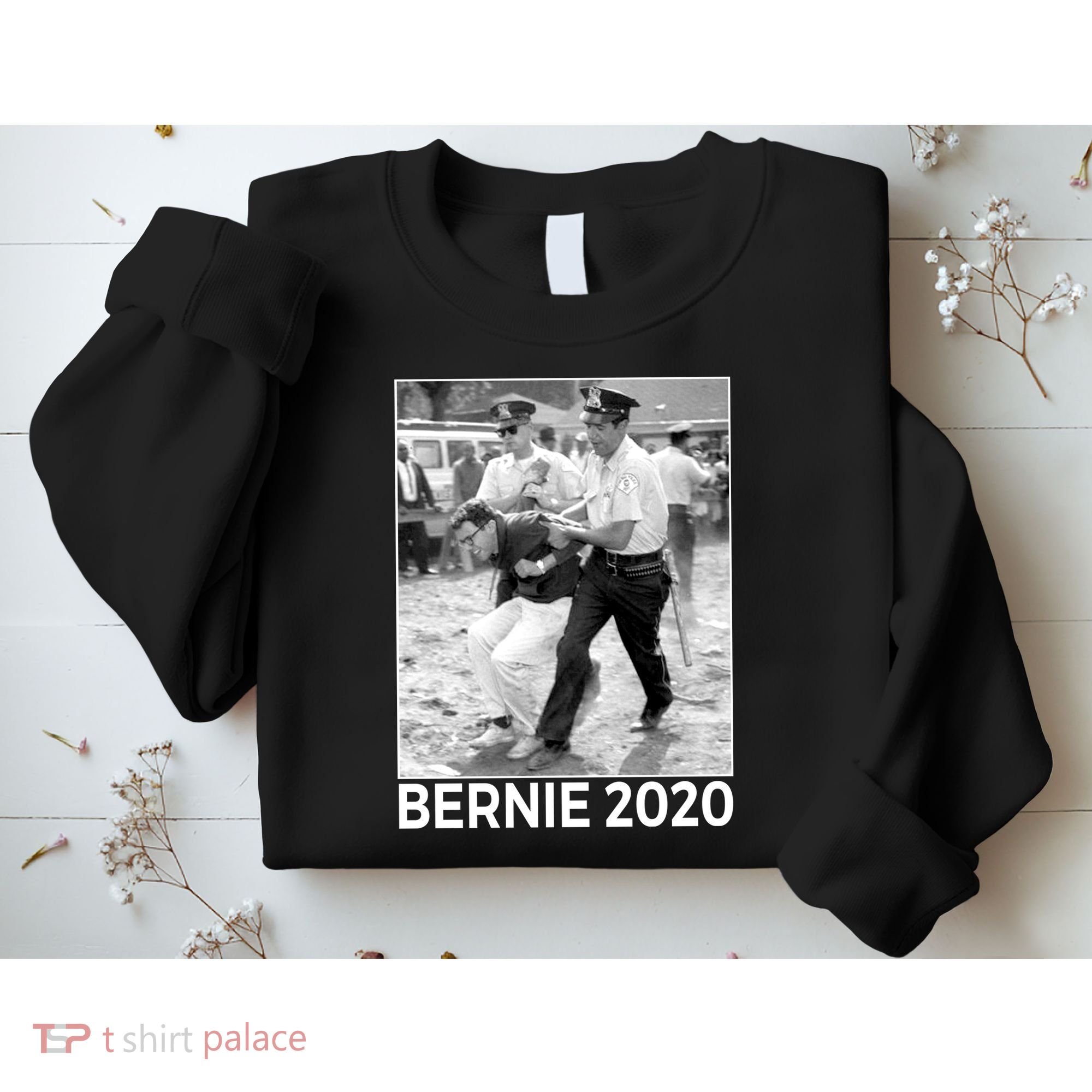 Bernie Sanders Protest Arrest Sweatshirt