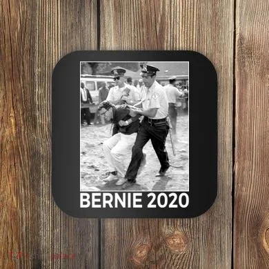 Bernie Sanders Protest Arrest Coaster