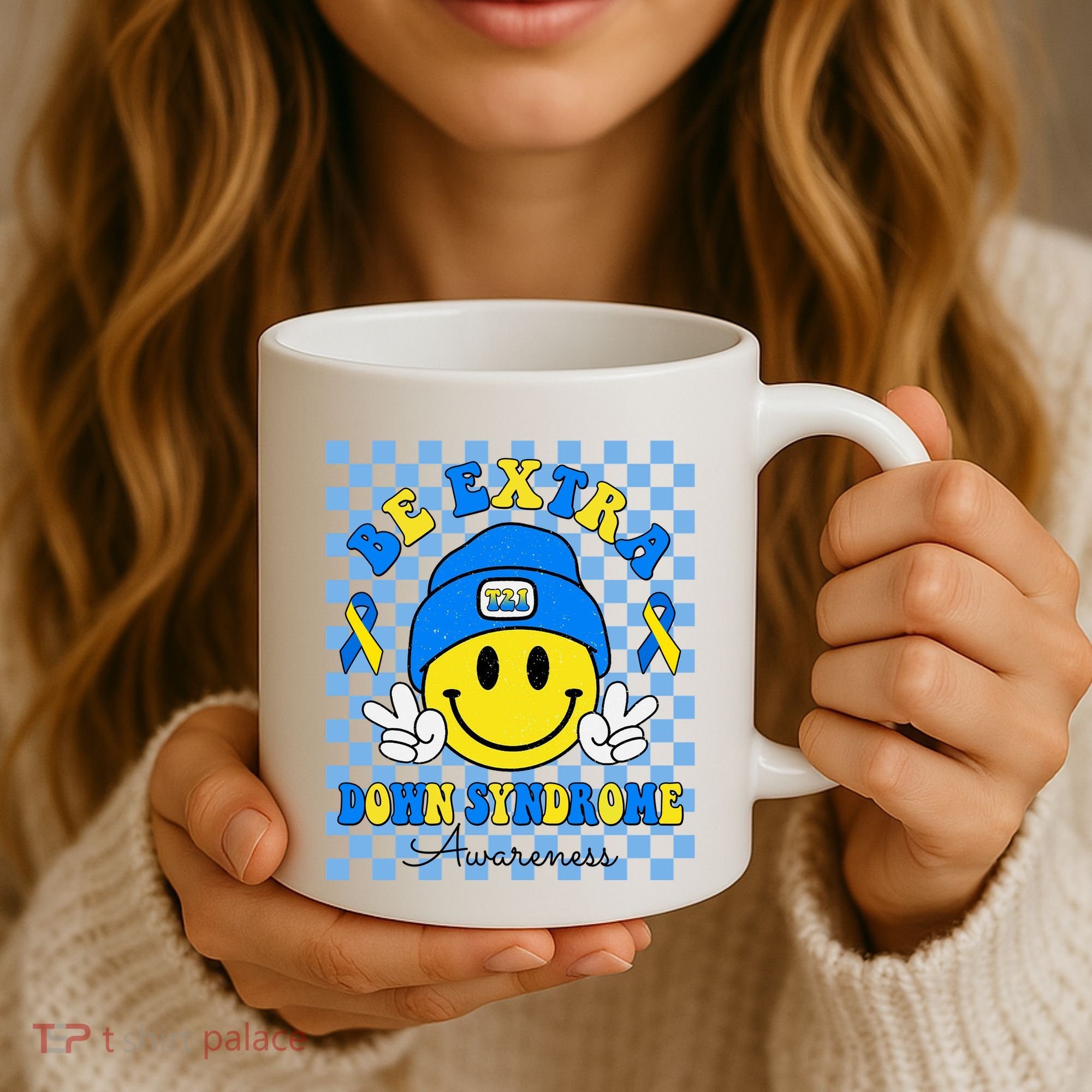 Be Extra Smile Face Down Syndrome Awareness Coffee Mug