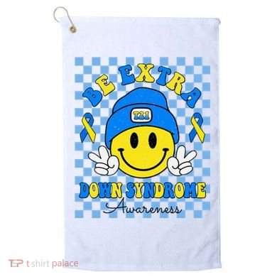 Be Extra Smile Face Down Syndrome Awareness Golf Towel