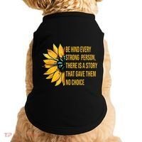 Behind Every Strong Person There Is A Story That Gave Them Doggie Tank thumb 0