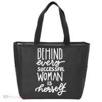 Behind Every Successful Woman Is Herself Tote Bag thumb 0