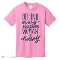 Behind Every Successful Woman Is Herself Kids T-Shirt thumb 0