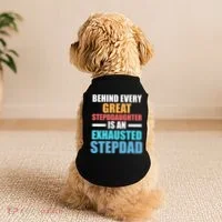 Behind Every Stepdaughter Is A Stepdad Stepdad Gift Doggie Tank thumb 2