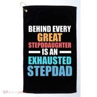 Behind Every Stepdaughter Is A Stepdad Stepdad Gift Golf Towel thumb 0