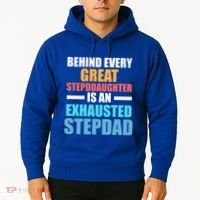 Behind Every Stepdaughter Is A Stepdad Stepdad Gift Hoodie thumb 2