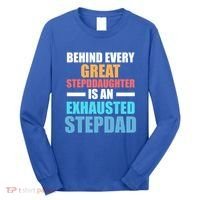 Behind Every Stepdaughter Is A Stepdad Stepdad Gift Long Sleeve Shirt thumb 0