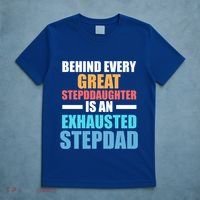 Behind Every Stepdaughter Is A Stepdad Stepdad Gift T-Shirt thumb 5