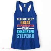 Behind Every Stepdaughter Is A Stepdad Stepdad Gift Women's Tank Top thumb 0