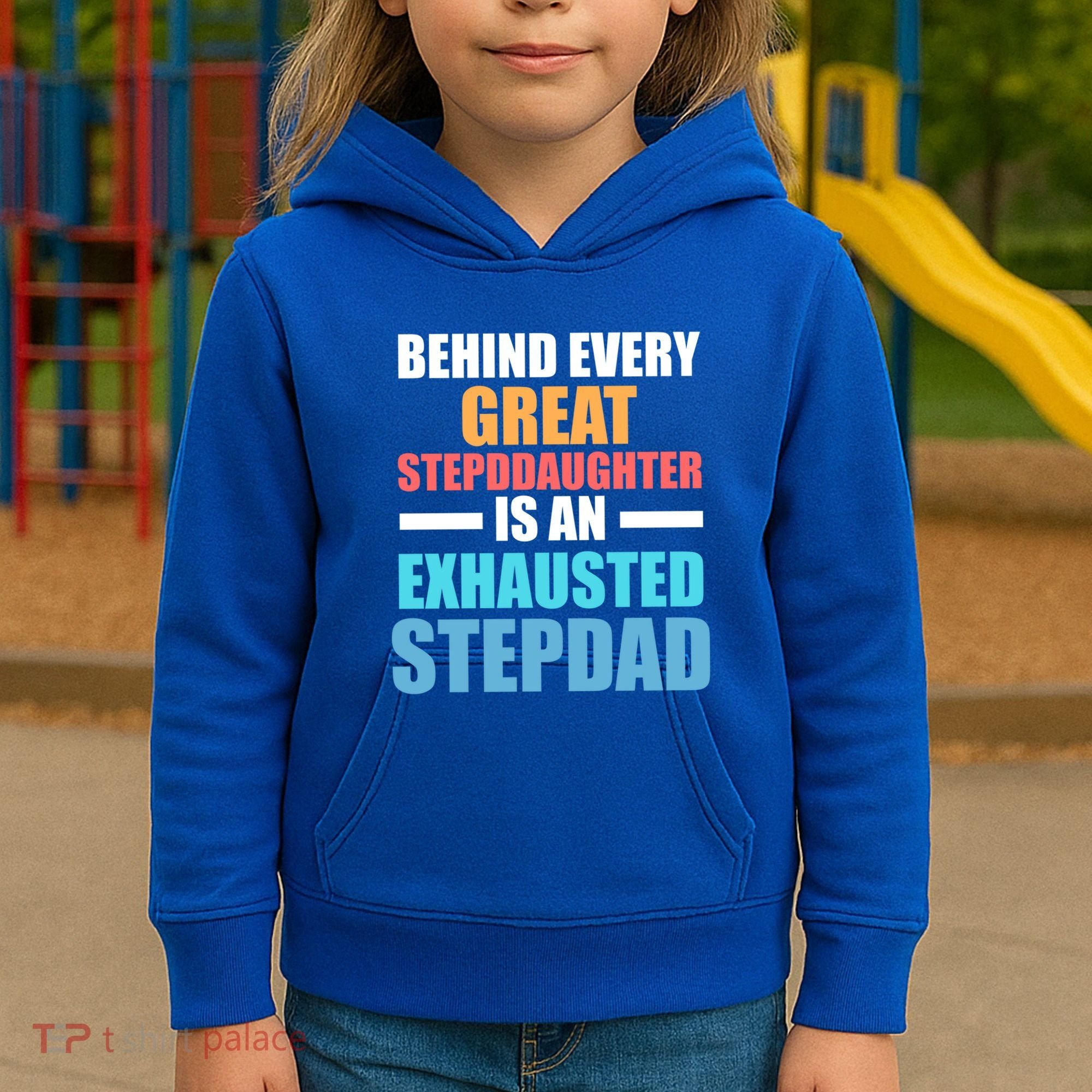Behind Every Stepdaughter Is A Stepdad Stepdad Gift Kids Hoodie