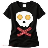 Bacon & Eggs Skull & Crossbones Fried Breakfast Gift Women's T-Shirt thumb 0