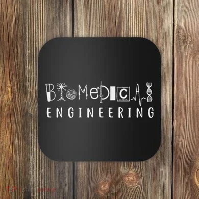 Biomedical Engineering Sciences Biomed Engineer Bme Gifts Coaster