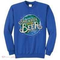 Beer Ers Save Water Beer Malt Brewery Gift Sweatshirt thumb 0
