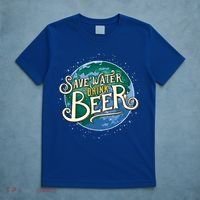 Beer Ers Save Water Beer Malt Brewery Gift T-Shirt thumb 5