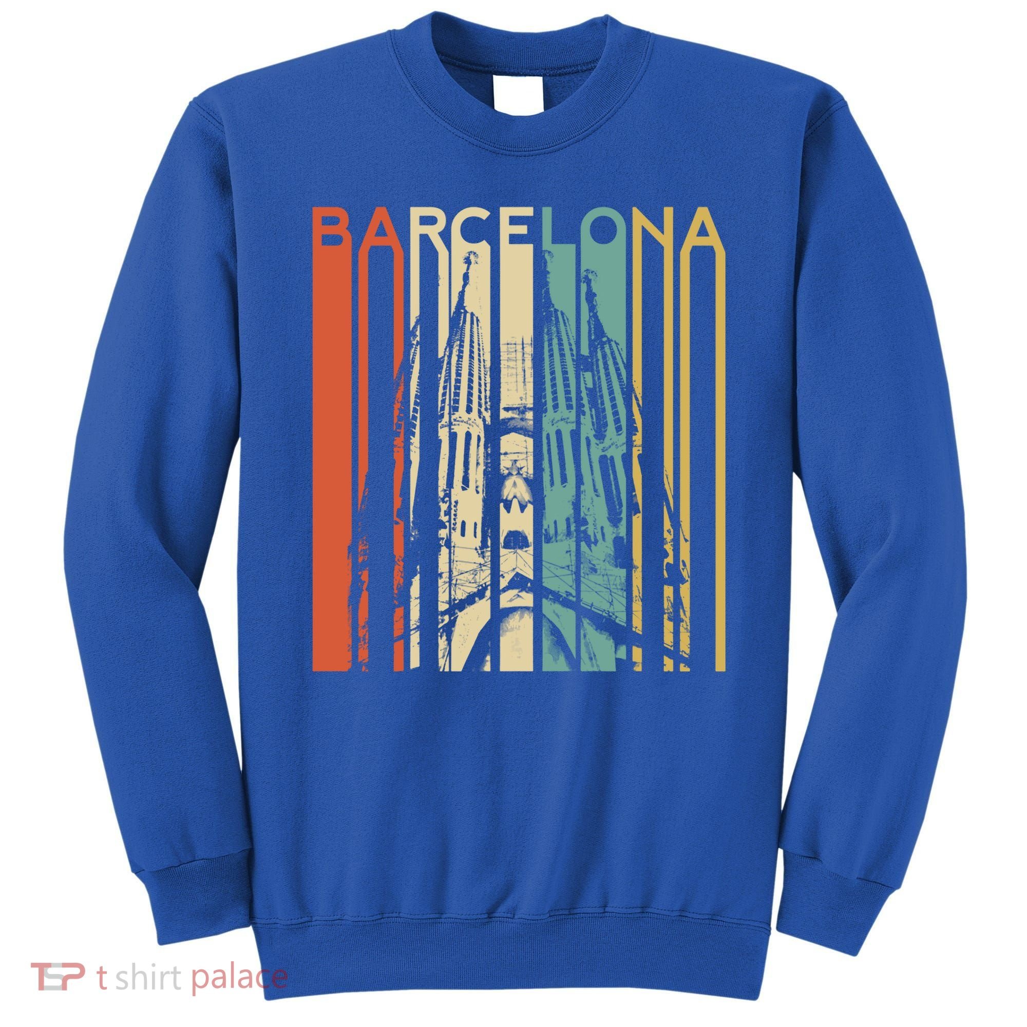 Barcelona Espana Spain Catalonia Spanish Espanol Retro Eu Meaningful Gift Sweatshirt