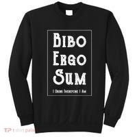 Bibo Ergo Sum I Drink Therefore I Am Latin Alcohol Sweatshirt thumb 0
