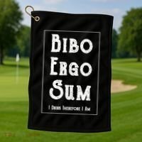 Bibo Ergo Sum I Drink Therefore I Am Latin Alcohol Golf Towel thumb 1