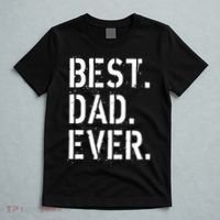 Best. Dad. Ever. Father's Day T-Shirt thumb 5