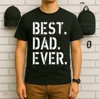 Best. Dad. Ever. Father's Day T-Shirt thumb 6