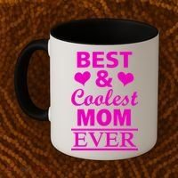 Best And Coolest Mom Ever Coffee Mug thumb 2