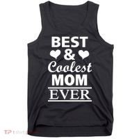 Best And Coolest Mom Ever Tank Top thumb 0
