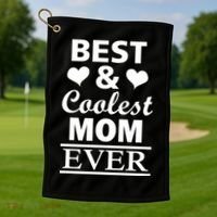 Best And Coolest Mom Ever Golf Towel thumb 1