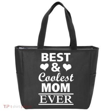 Best And Coolest Mom Ever Tote Bag