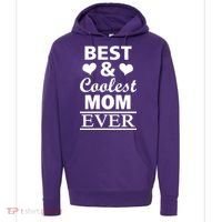 Best And Coolest Mom Ever Hoodie thumb 0