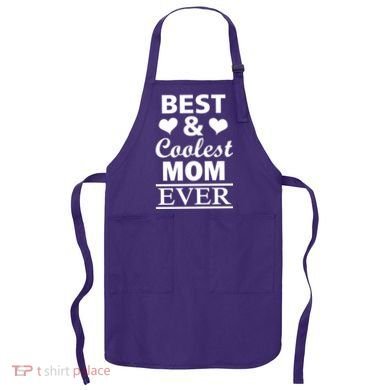 Best And Coolest Mom Ever Apron