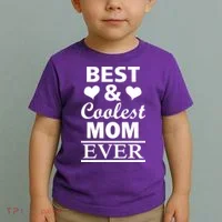 Best And Coolest Mom Ever Toddler T-Shirt thumb 2