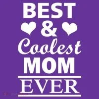 Best And Coolest Mom Ever Women's T-Shirt thumb 6