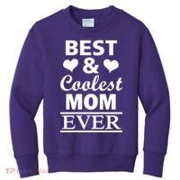Best And Coolest Mom Ever Kids Sweatshirt thumb 0